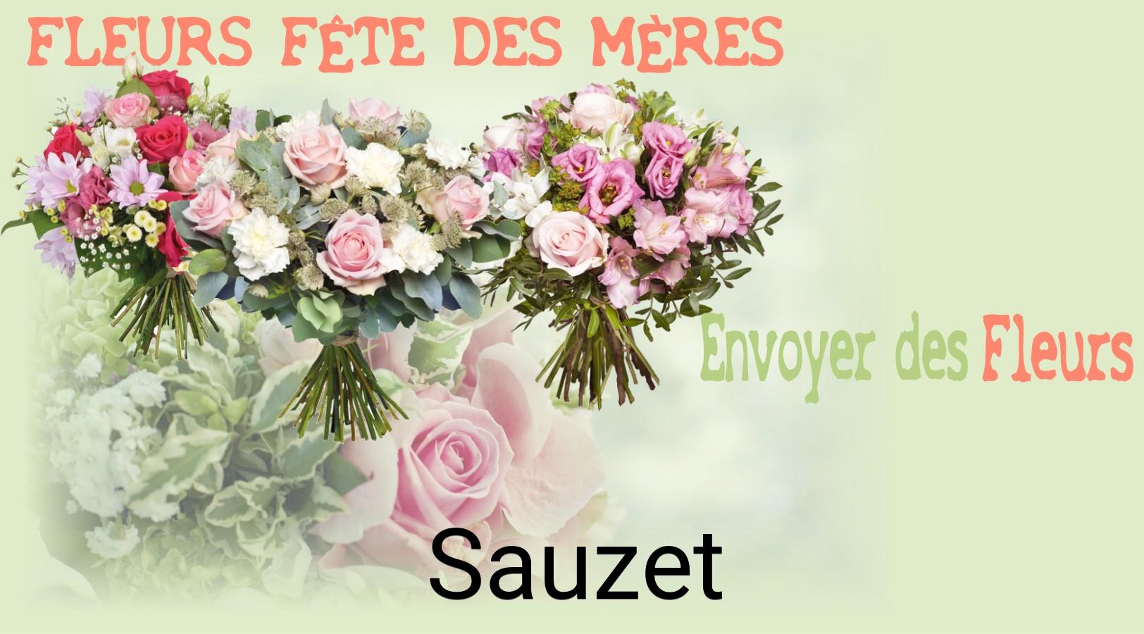 Bouquet de Fête des Mères livré à Sauzet